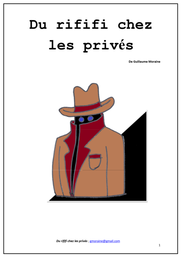 Du rififi chez les privés