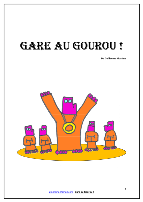 Gare au gourou