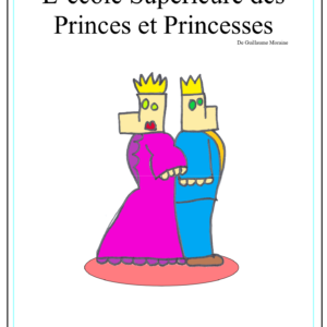 L’école supérieure des princes et princesses