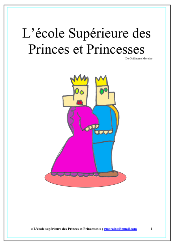 L’école supérieure des princes et princesses