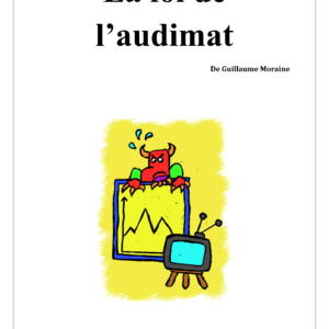 La loi de l’audimat
