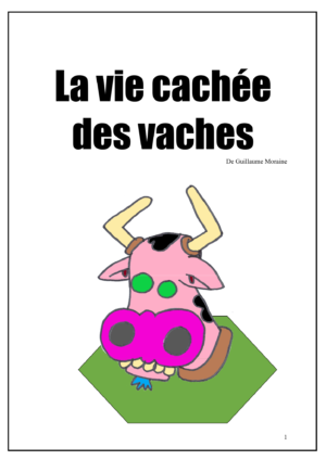 La vie cachée des vaches