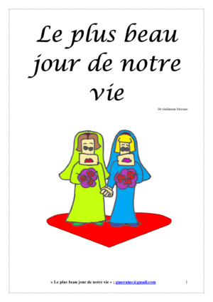 Le plus beau jour de notre vie