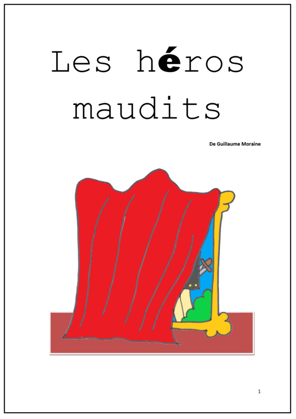 Les héros maudits