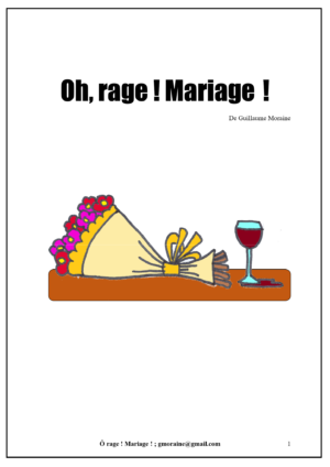 Ô Rage ! Mariage !