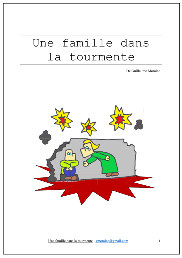Une famille dans la tourmente