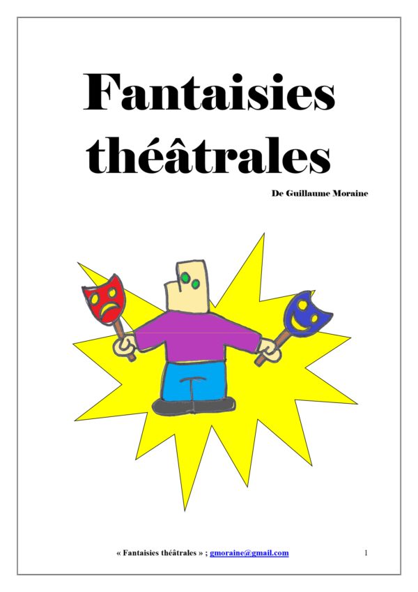 fantaisies théâtrales