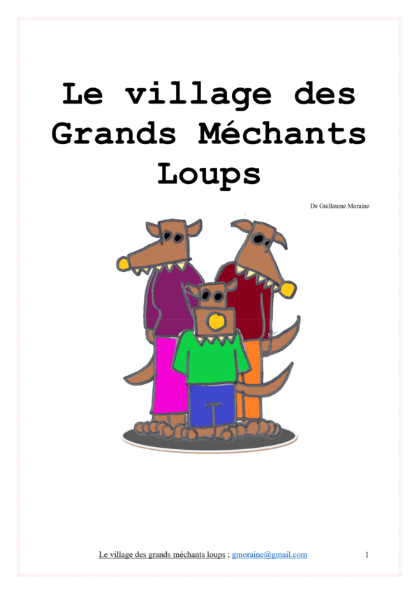Le village des grands méchants loups