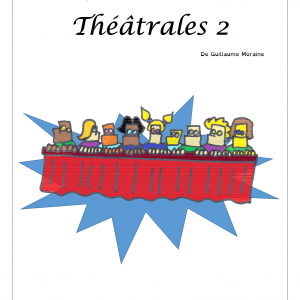 Fantaisies théâtrales 2