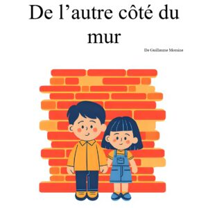 De l’autre côté du mur