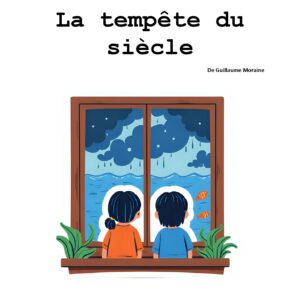 La tempête du siècle