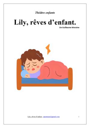 Lily, rêves d’enfant