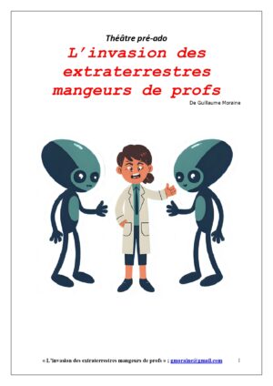 L’invasion des extraterrestres mangeurs de profs