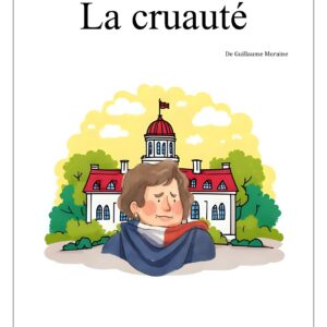 La cruauté