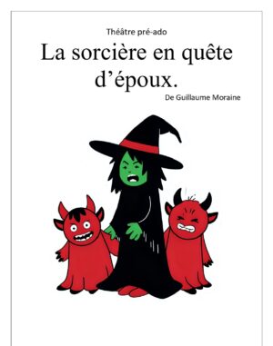 La sorcière en quête d’époux