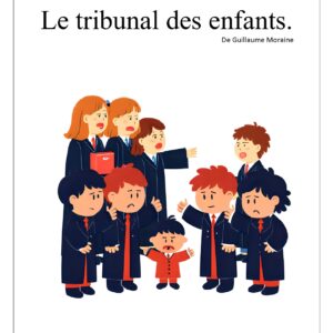 Le tribunal des enfants