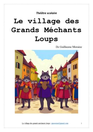 Le village des grands méchants loups