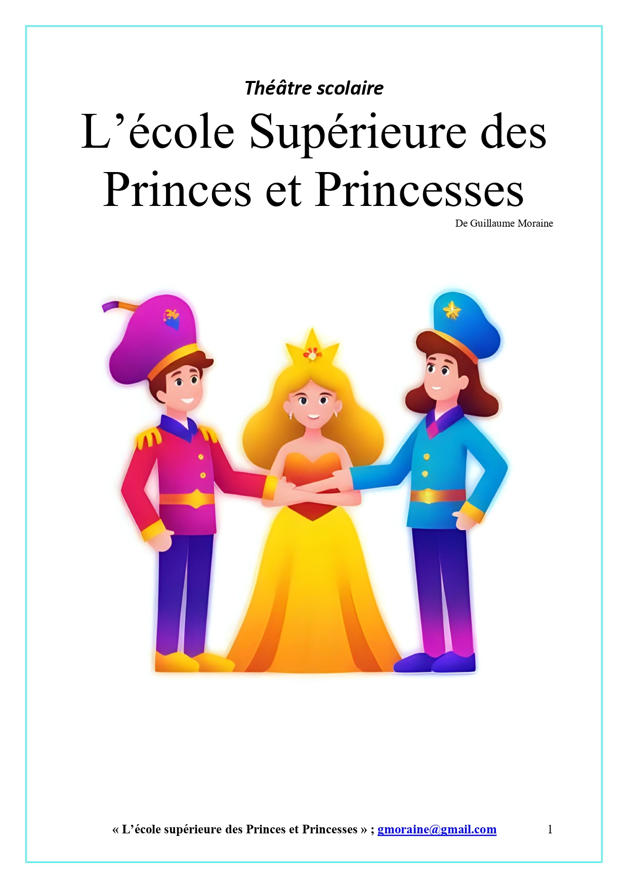 L’école supérieure des princes et princesses