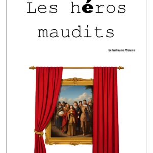 Les héros maudits