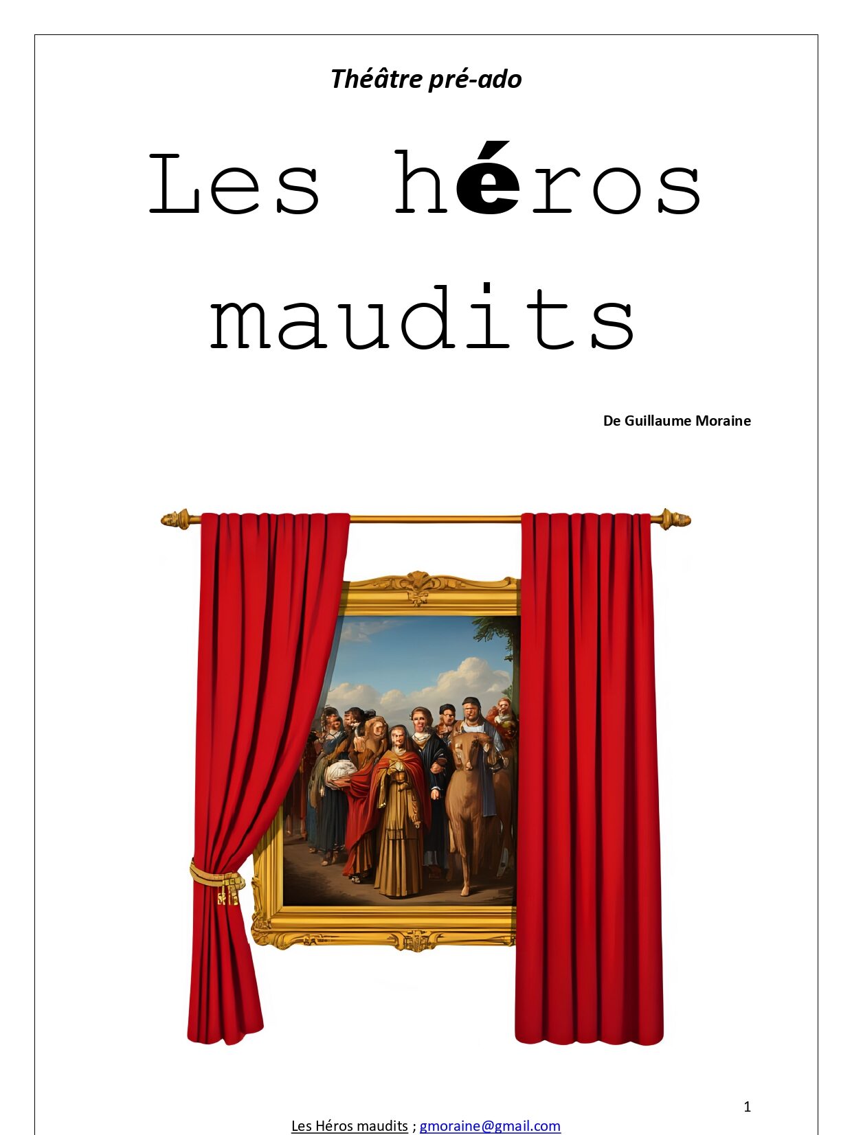 Les héros maudits